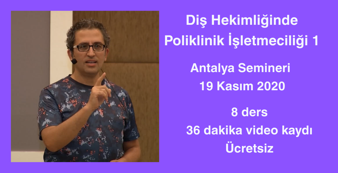 Poliklinik İşletmeciliği 1 - Antalya  19 Kasım 2020